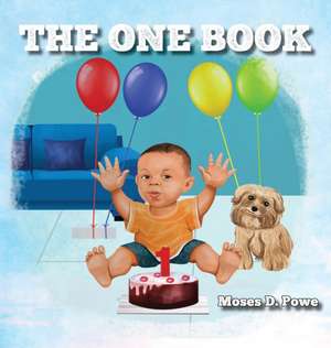 The One Book de Moses D. Powe