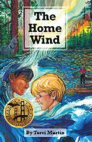 The Home Wind de Terri Martin