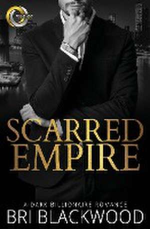 Scarred Empire de Bri Blackwood