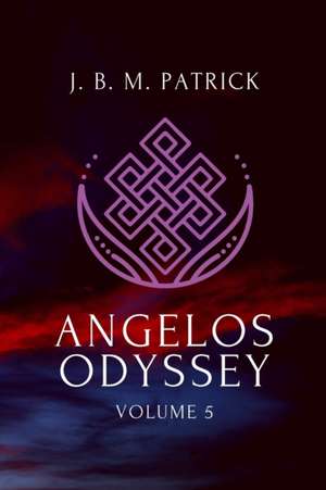 Angelos Odyssey de Joshua B Patrick