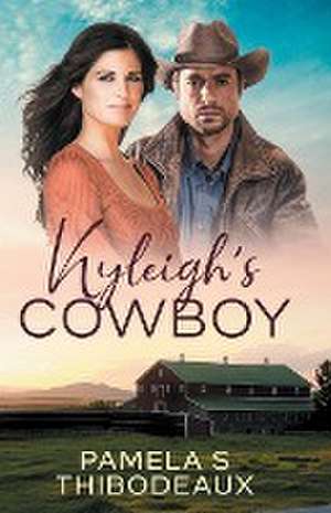 Kyleigh's Cowboy de Pamela S Thibodeaux