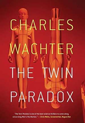 The Twin Paradox de Charles Wachter