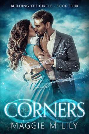 The Corners de Maggie M Lily