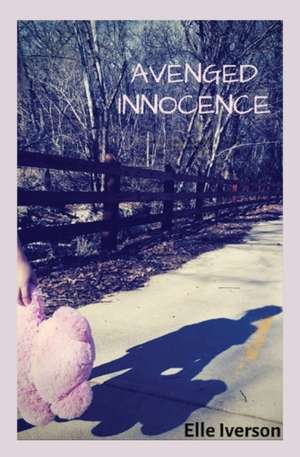 Avenged Innocence de Elle Iverson