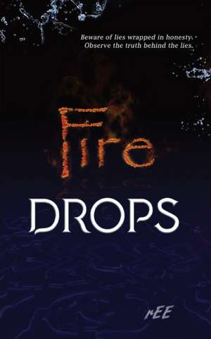 Fire Drops de Ricardo Castillo