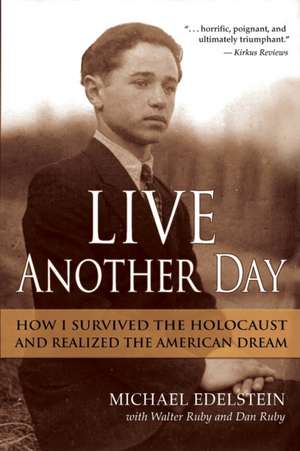 Live Another Day de Michael Edelstein