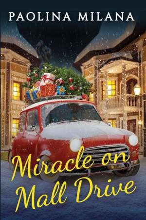 Miracle on Mall Drive de Paolina Milana