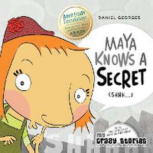 Maya Knows a Secret de Daniel Georges