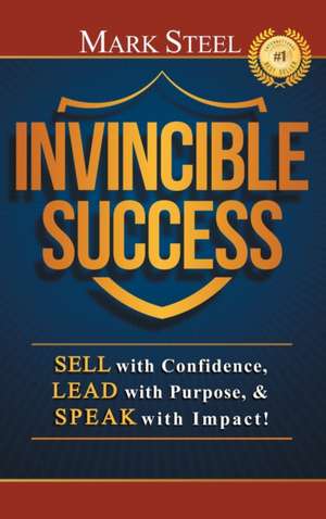 Invincible Success de Mark Steel