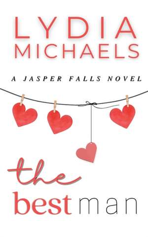 The Best Man de Lydia Michaels