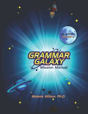 Grammar Galaxy Blue Star de Melanie Wilson