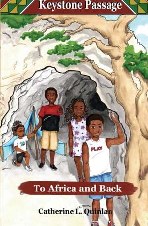 KEYSTONE PASSAGE de Catherine L Quinlan