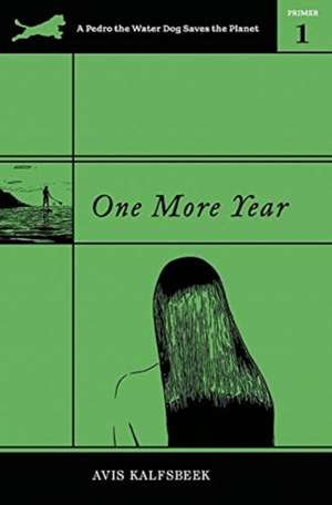 One More Year de Avis Kalfsbeek