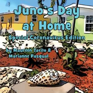 Juno's Day at Home de Marianne Pasqual