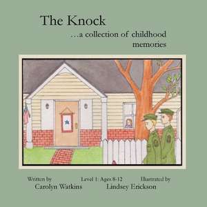 The Knock: Level 1 de Carolyn Watkins