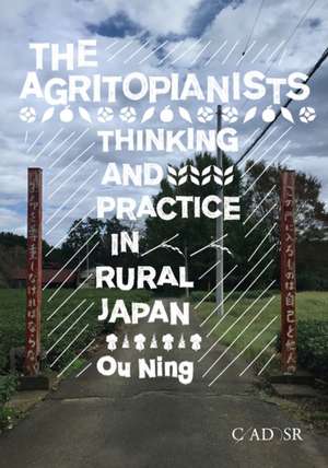 The Agritopianists de Ou Ning