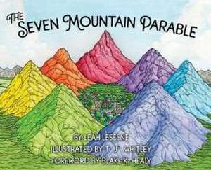 The Seven Mountain Parable de Leah Lesesne