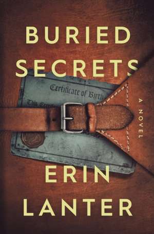 Buried Secrets de Erin Lanter