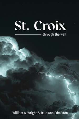 St. Croix de William A. Wright