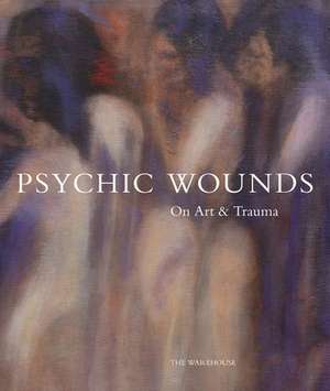 Psychic Wounds de Gavin Delahunty