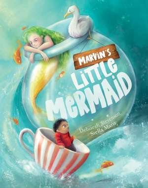 Marvin's Little Mermaid de Deborah Stevenson