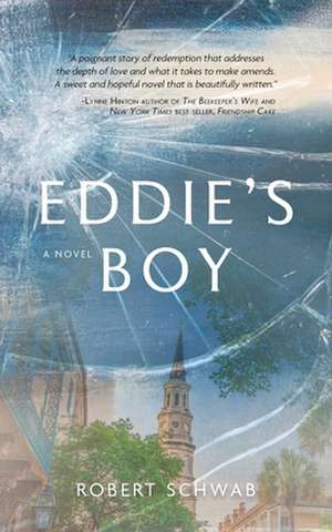 Eddie's Boy de Robert Schwab