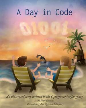 A Day in Code de Shari Eskenas