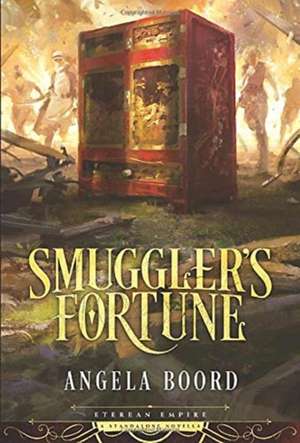 Smuggler's Fortune de Angela Boord