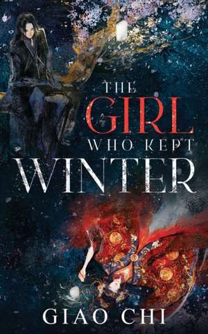 The Girl Who Kept Winter de Annie Phan