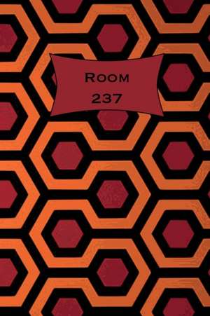 Room 237 de Minnie and Roman's