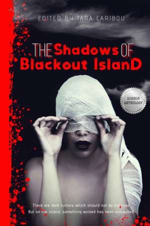 The Shadows of Blackout Island de L. E. Aleman