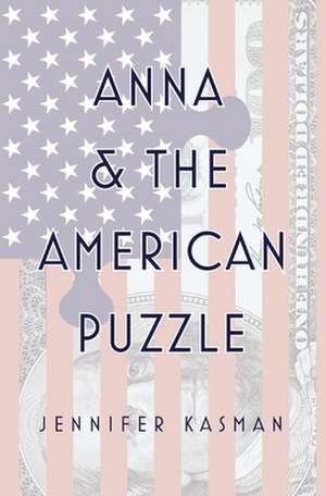 Anna & The American Puzzle de Jennifer Kasman