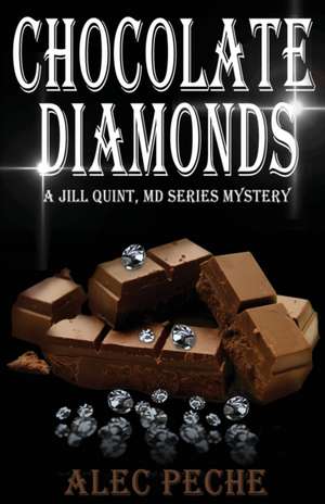 Chocolate Diamonds de Alec Peche