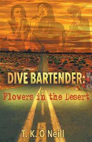 Dive Bartender de T. K. O'Neill