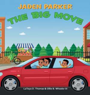 Jaden Parker The Big Move de Latoya Thomas