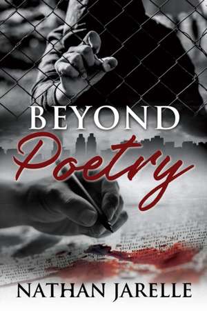 Beyond Poetry de Nathan Jarelle