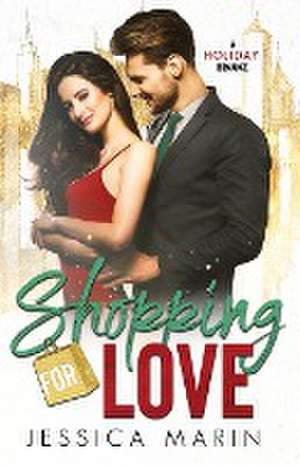 Shopping For Love de Jessica Marin