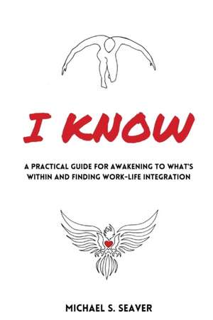 I Know de Michael S. Seaver