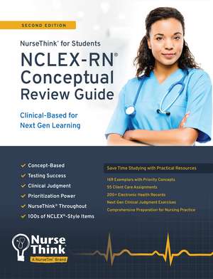 NCLEX-RN Conceptual Review Guide: Clinical-Based for Next Gen Learning de Judith W Herrman