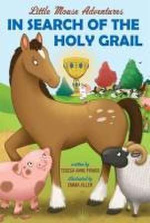 In Search of the Holy Grail de Teresa Anne Power