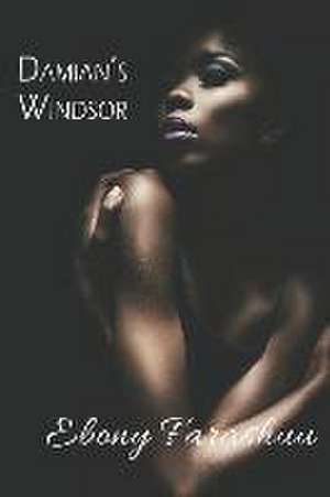 Farashuu, E: Damian's Windsor