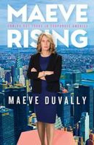 Maeve Rising de Maeve Duvally