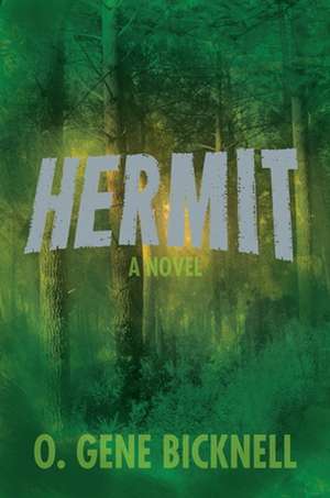 Hermit de O. Gene Bicknell