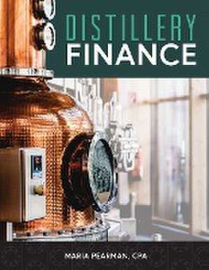 Distillery Finance de Maria Pearman