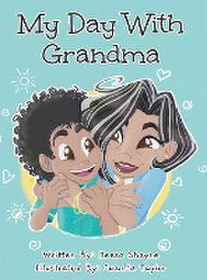 My Day With Grandma de Reesa Shayne