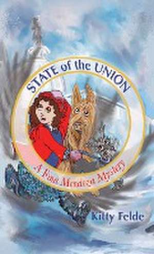 State of the Union de Kitty Felde