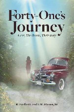 Forty-One's Journey de Ronald Forfinski