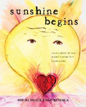 Sunshine Begins de Martine Therese