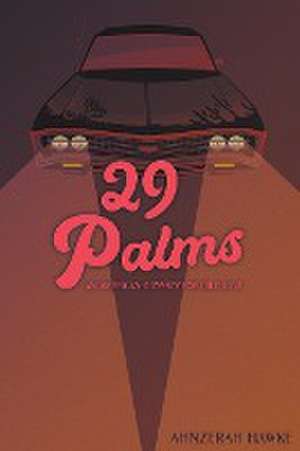 29 Palms de Ahnzerah Hawke