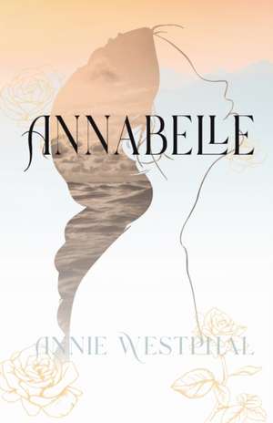 Annabelle de Annie Westphal